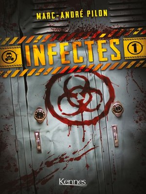 cover image of Infectés T01